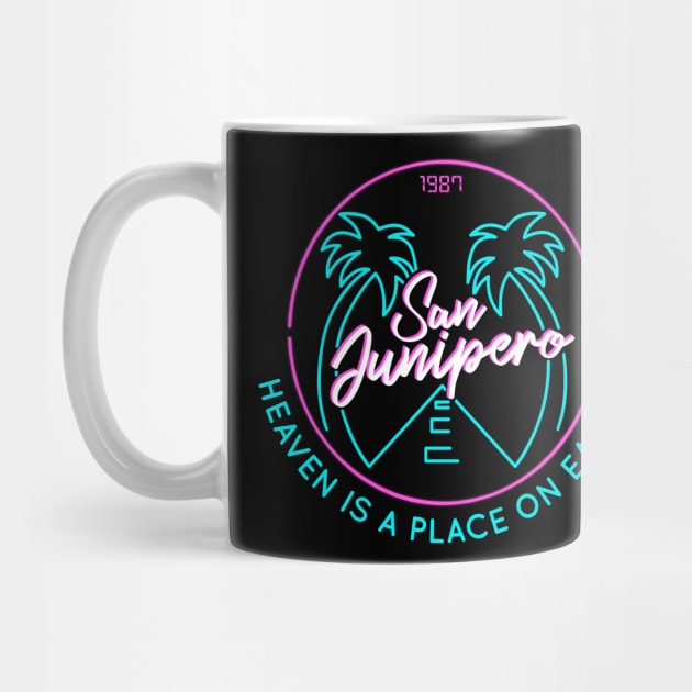 San Junipero "Heaven Is a Place on Earth" Back and Front Design by MarylinRam18